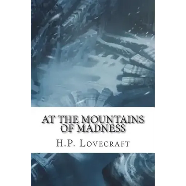 At the Mountains of Madness