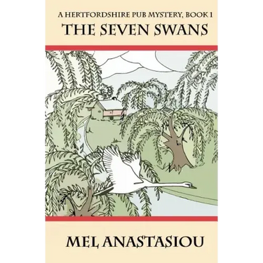 The Seven Swans: A Hertfordshire Pub Mystery