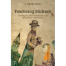 Practicing Midrash: Reading the Bible's Arguments as an Invitation to Conversation