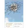 Their Arrows Will Darken the Sun: The Evolution and Science of Ballistics