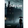 A Deadly Game