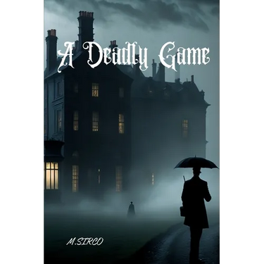 A Deadly Game