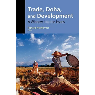 Trade, Doha, and Development: A Window Into the Issues