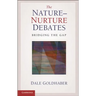 The Nature-Nurture Debates