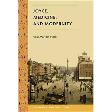 Joyce, Medicine, and Modernity