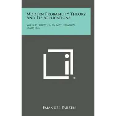 Modern Probability Theory and Its Applications: Wiley Publication in Mathematical Statistics