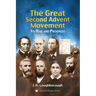 The Great Second Advent Movement: Its Rise and Progress
