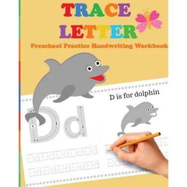 Trace Letters: Preschool Practice Handwriting Workbook: tracing letter books for toddlers for Kids Ages 3-5 Reading And Writing