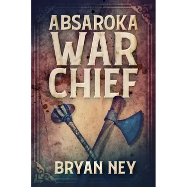 Absaroka War Chief