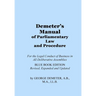 Demeter's Manual of Parliamentary Law and Procedure: Blue Book Edition