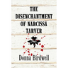 The Disenchantment of Narcissa Tarver