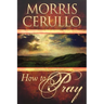 How to Pray