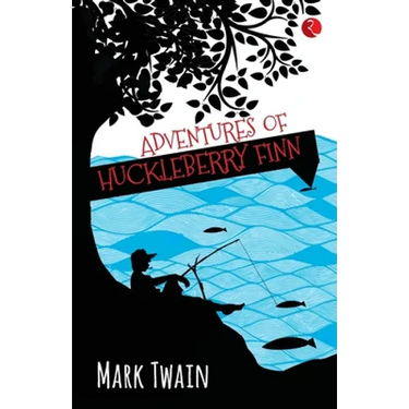 The adventures of Huckleberry finn