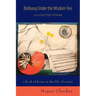 Birdsong Under the Wisdom Tree: Collected Poems a book of hours in the life of a poet