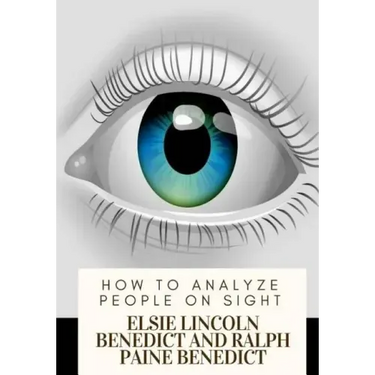 How to Analyze People on Sight