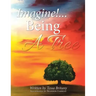 Imagine!...Being a Tree