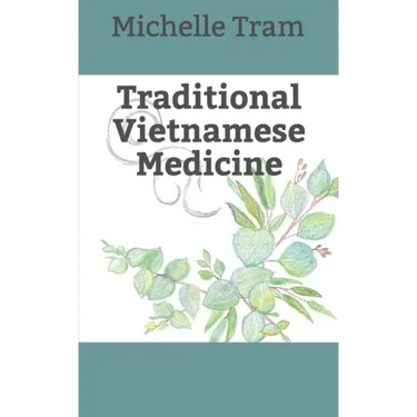 Traditional Vietnamese Medicine