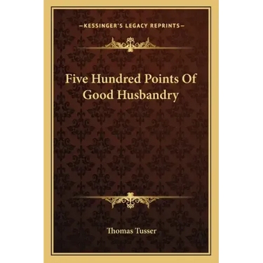 Five Hundred Points of Good Husbandry
