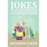Jokes for Catholics and Christians