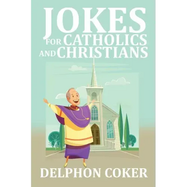 Jokes for Catholics and Christians