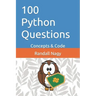 100 Python Questions: Concepts & Code