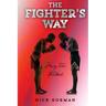 The Fighter's Way: Muay Thai Handbook