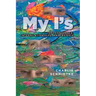 My I's: Isms, Ignorance, Interrelationships, and Insights