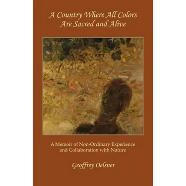 A Country Where All Colors Are Sacred and Alive