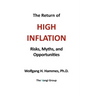 The Return of High Inflation: Risks, Myths, and Opportunities