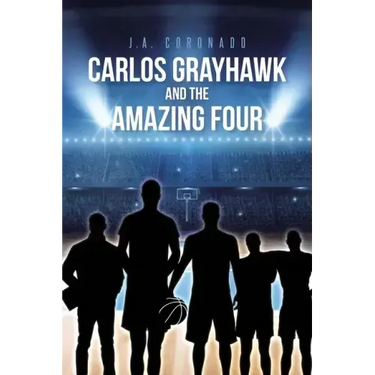Carlos Grayhawk and the Amazing Four