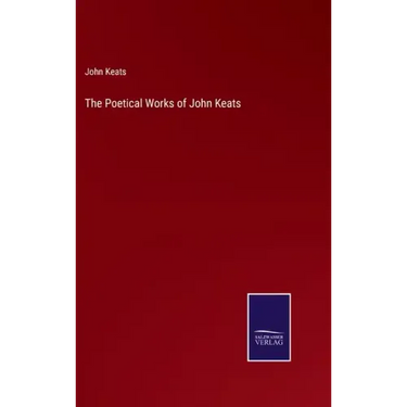 The Poetical Works of John Keats