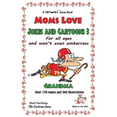 Moms Love Jokes & Cartoons 3: in Black & White