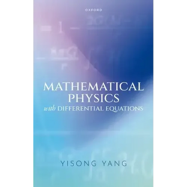 Mathematical Physics with Differential Equations