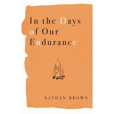 In the Days of Our Endurance