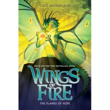 The Flames of Hope (Wings of Fire #15)