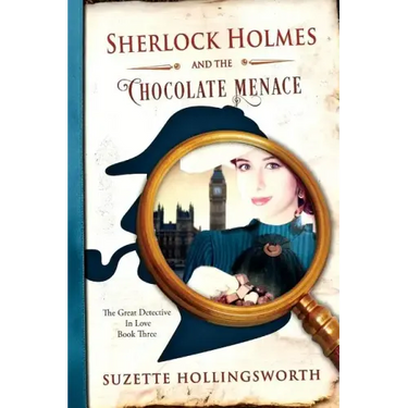 Sherlock Holmes and the Chocolate Menace