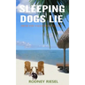 Sleeping Dogs Lie