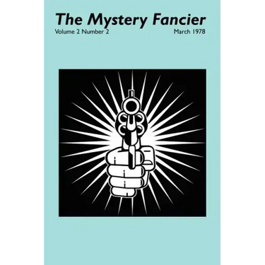 The Mystery Fancier (Vol. 2 No. 2) March 1978
