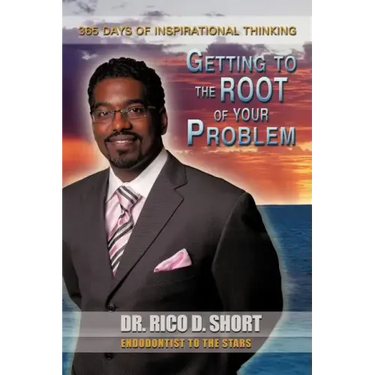 Getting to the Root of Your Problem: 365 Days of Inspirational Thinking