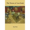 The Tavern of Lost Souls