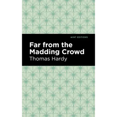 Far from the Madding Crowd