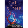 Call of the Sidhe: Magical Poems by WB Yeats and GW Russell (AE)