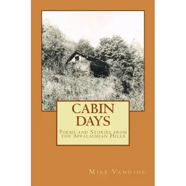 Poems and Stories from the Appalachian Hills