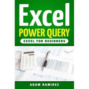 Excel Power Query: Excel for Beginners