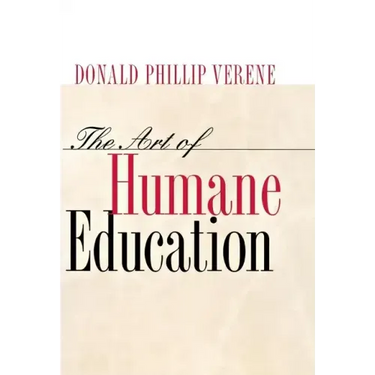 The Art of Humane Education: A Passion for Resistance: