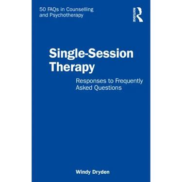 Single-Session Therapy: Responses to Frequently Asked Questions
