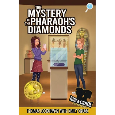 The Mystery of the Pharaoh's Diamonds (Book 1): Ava & Carol Detective Agency