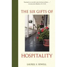 The Six Gifts of Hospitality