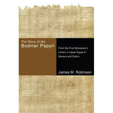 The Story of the Bodmer Papyri