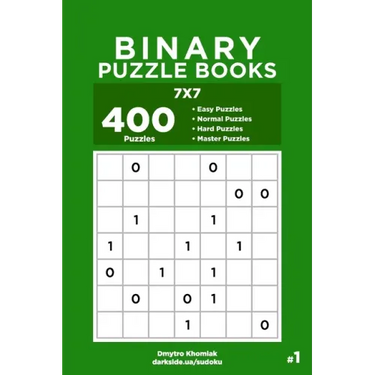 Binary Puzzle Books - 400 Easy to Master Puzzles 7x7 (Volume 1)